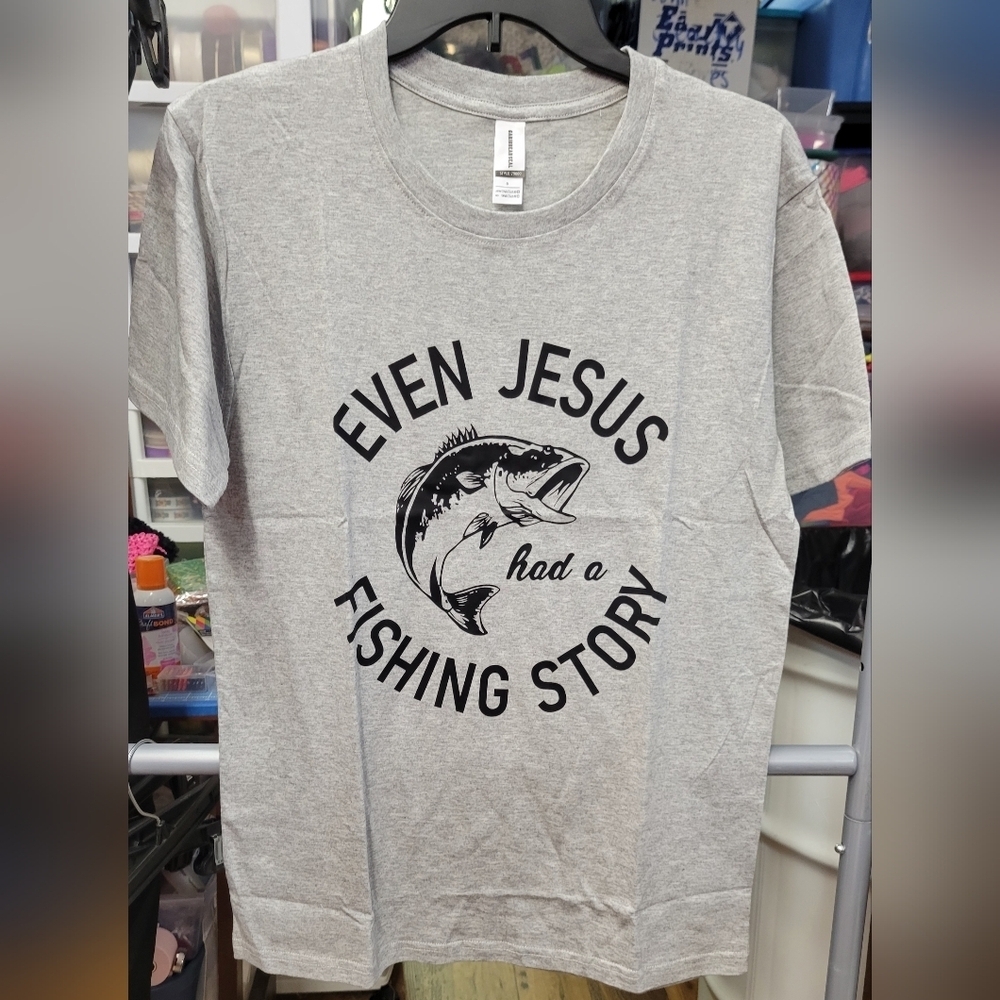 Even Jesus had a fishing story, Gray T-shirt Small